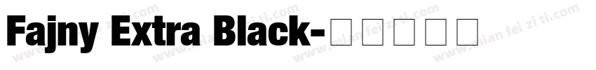 Fajny Extra Black字体转换